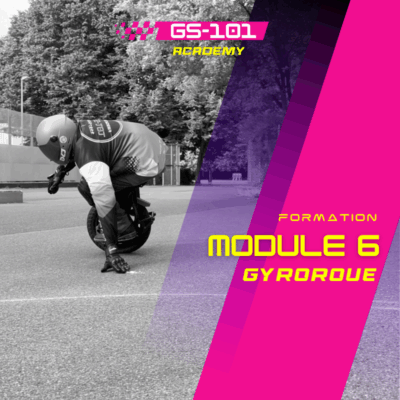 Formation Gyroroue GS-101 - Main au sol - Module 6